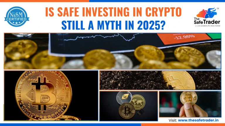 Crypto Investing in India: Still Safe in 2025?